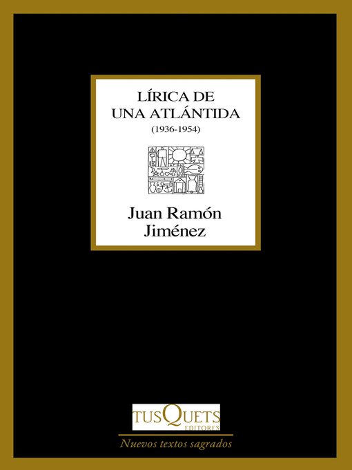 Title details for Lírica de una Atlántida by Juan Ramón Jiménez - Wait list